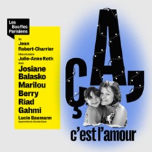 &Ccedil;a, c'est l'amour - Th&eacute;&acirc;tre des Bouffes-Parisiens, Paris