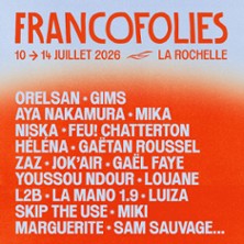 Mika + Ga&euml;tan Roussel + Feu! Chatterton + Sam Sauvage