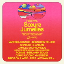 Vanessa Paradis + Oxmo Puccino + Catastophe - Festival Soeurs Jumelles